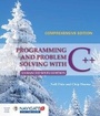 Cover: Programming and Problem Solving with C++: Comprehensive - Jones and Bartlett Publishers, Inc