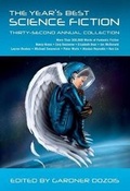 Cover: The Year's Best Science Fiction: Thirty-Second Annual Collection - St. Martin's Griffin