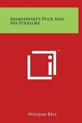 Cover: Shakespeare's Puck And His Folklore - Literary Licensing, LLC
