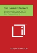 Cover: The Emphatic Diaglott - Literary Licensing, LLC