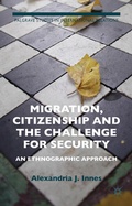 Cover: Migration, Citizenship and the Challenge for Security - Palgrave Macmillan