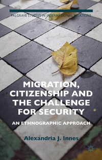 Enlarge image Cover: Migration, Citizenship and the Challenge for Security - Palgrave Macmillan