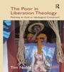 Cover: The Poor in Liberation Theology - Routledge