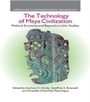 Cover: The Technology of Maya Civilization - Routledge