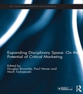 Cover: Expanding Disciplinary Space: On the Potential of Critical Marketing - Routledge