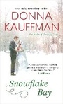 Cover: Snowflake Bay - Kensington Publishing