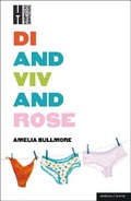 Cover: Di and Viv and Rose - Methuen Drama