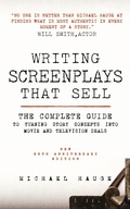 Cover: Writing Screenplays That Sell - A & C Black Academic and Professional