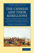 Cover: The Chinese and their Rebellions - Cambridge University Press