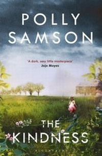 Enlarge image Cover: The Kindness - Bloomsbury Publishing PLC