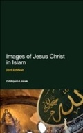 Cover: Images of Jesus Christ in Islam - Bloomsbury Continuum