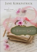 Cover: Saving Grace (Ebook Shorts) - Baker Publishing Group