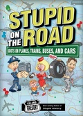Cover: Stupid on the Road - Andrews McMeel Publishing, LLC