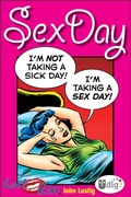 Cover: Last Kiss: Sex Day - Andrews McMeel Publishing, LLC
