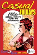 Cover: Last Kiss: Casual Fridays - Andrews McMeel Publishing, LLC