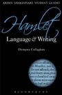 Cover: Hamlet: Language and Writing - The Arden Shakespeare