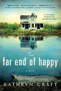 Enlarge image Cover: The Far End of Happy - Sourcebooks Landmark