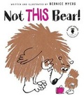 Cover: Not THIS Bear! - Two Lions