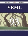 Cover: VRML 93 Success Secrets - 93 Most Asked Questions on VRML - What You Need to Know - Emereo Publishing