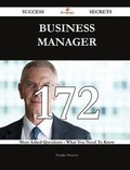 Cover: Business Manager 172 Success Secrets - 172 Most Asked Questions on Business Manager - What You Need to Know - Emereo Publishing