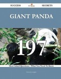 Cover: Giant Panda 197 Success Secrets - 197 Most Asked Questions on Giant Panda - What You Need to Know - Emereo Publishing
