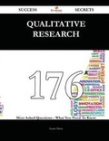 Cover: Qualitative research 176 Success Secrets - 176 Most Asked Questions On Qualitative research - What You Need To Know - Emereo Publishing