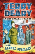 Cover: World War II Tales: The Barrel Burglary - A & C Black (Childrens books)