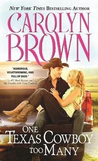 Enlarge image Cover: One Texas Cowboy Too Many - Sourcebooks Casablanca