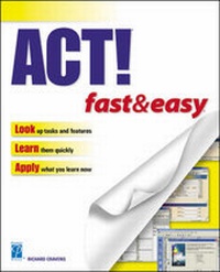 Enlarge image Cover: Act! Fast and Easy - Premier Press