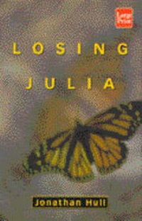 Enlarge image Cover: Losing Julia - Wheeler Publishing Inc