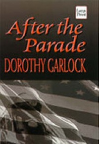 Enlarge image Cover: After the Parade - Wheeler Publishing Inc