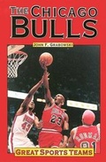 Cover: The Chicago Bulls - Lucent Books