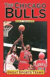 Enlarge image Cover: The Chicago Bulls - Lucent Books