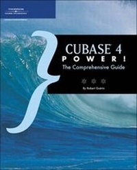 Enlarge image Cover: Cubase 4 Power! The Comprehensive Guide - Delmar Cengage Learning