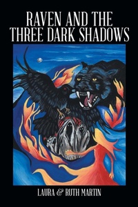 Enlarge image Cover: Raven and The Three Dark Shadows - Xlibris