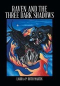 Cover: Raven and The Three Dark Shadows - Xlibris