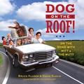 Cover: Dog on the Roof! - Gallery