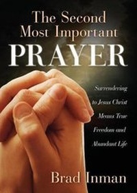 Enlarge image Cover: The Second Most Important Prayer - Tate Publishing & Enterprises