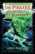 Cover: The Pirates and the Nightmaker - Random House New Zealand