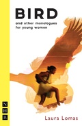 Cover: Bird and other monologues for young women - Nick Hern Books