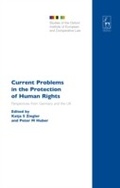 Cover: Current Problems in the Protection of Human Rights - Hart Publishing