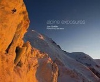 Enlarge image Cover: Alpine Exposures - Vertebrate Publishing Ltd