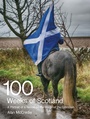 Cover: 100 Weeks of Scotland - Luath Press