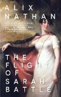 Cover: The Flight of Sarah Battle - Parthian Books