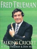 Cover: Fred Trueman Talking Cricket - Hodder & Stoughton Ltd