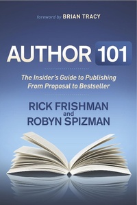 Enlarge image Cover: Author 101 - Morgan James Publishing