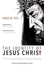 Cover: The Identity of Jesus Christ, Expanded and Updated Edition - Wipf and Stock Publishers