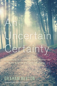 Enlarge image Cover: An Uncertain Certainty - Wipf and Stock Publishers