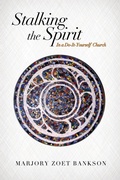 Cover: Stalking the Spirit - Wipf and Stock Publishers