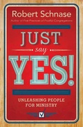 Cover: Just Say Yes! - Abingdon Press
